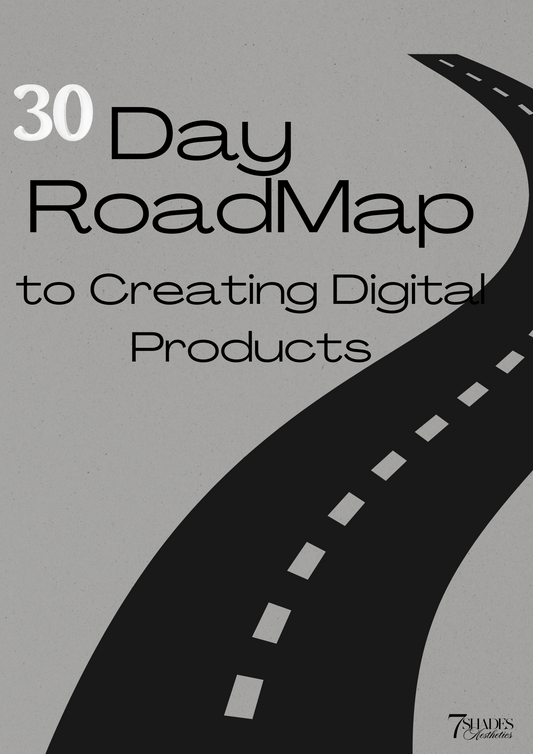 30 Day Roadmap to Creating Digital Products